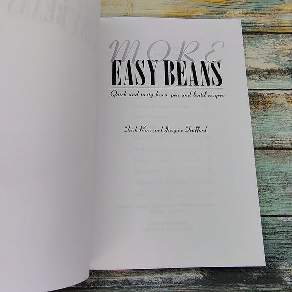 More Easy Beans: Quick and Tasty Bean Pea Lentil Recipes by Trish Ross Cookbook - Picture 9 of 15